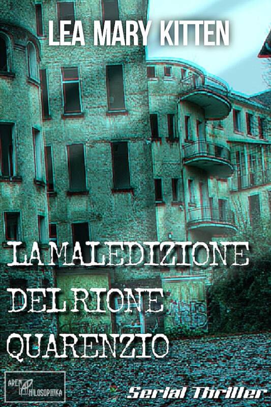 La maledizione del rione Quarenzio