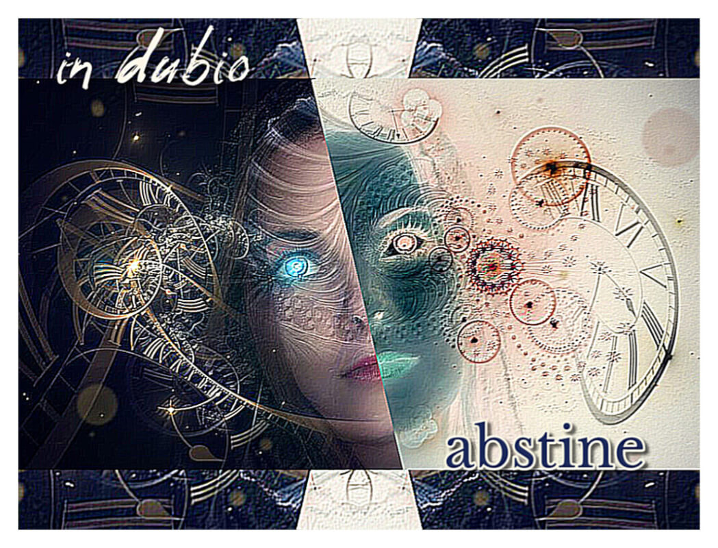 in dubio abstine