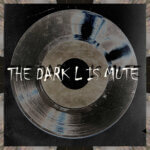 The Dark L is mute