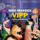 VIPP TUTTA LA VERITANE RECENSIONE