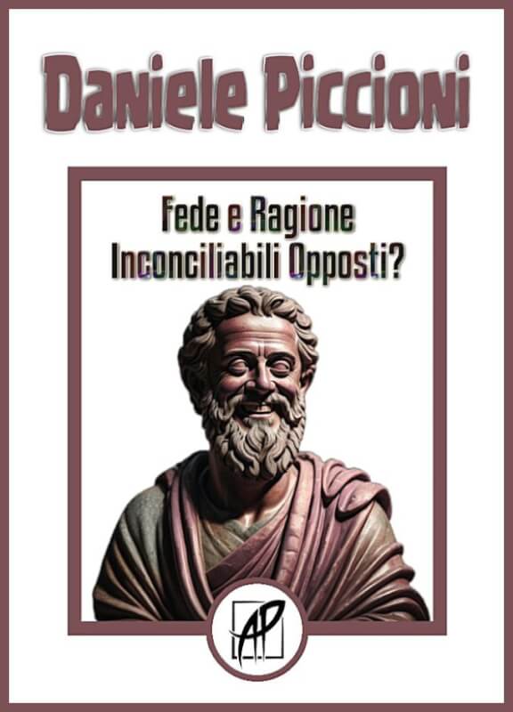 Fede e Ragione Inconciliabili opposti?